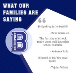 What Our BridgePrep Families Are Saying 